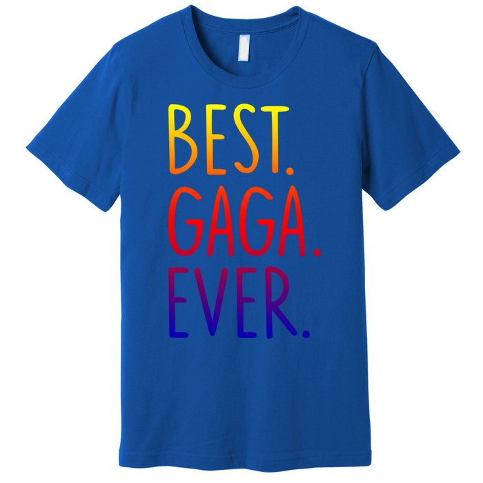 Best Gaga Ever Gift Premium T-Shirt