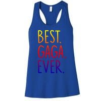 Best Gaga Ever Gift Women's Racerback Tank