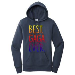 Best Gaga Ever Gift Women's Pullover Hoodie