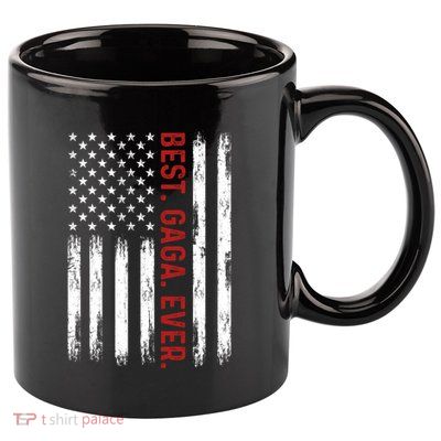 Best Gaga Ever Vintage American Flag 4th Of July Gaga Gift 11oz C Handle Ceramic Mug