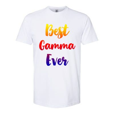 Best Gamma Ever Family Funny Cute Funny Gift Softstyle® CVC T-Shirt