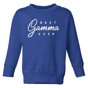 Best Gamma Ever Gift Toddler Sweatshirt