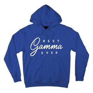 Best Gamma Ever Gift Tall Hoodie