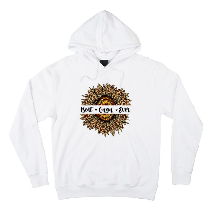 Best Gaga Ever Sunflower Gaga Mothers Day Gifts Hoodie