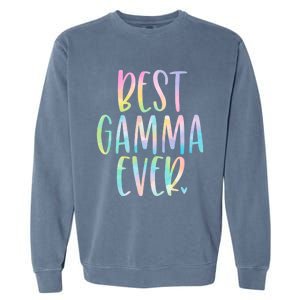 Best Gamma Ever Funny Gift Mother's Day Tie Dye Gift Garment-Dyed Sweatshirt