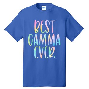 Best Gamma Ever Funny Gift Mother's Day Tie Dye Gift Tall T-Shirt