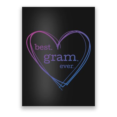 Best Gram Ever Cute Heart Poster