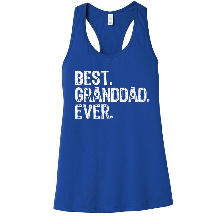 Best Granddad Ever Family Cool Granddad Women's Racerback Tank