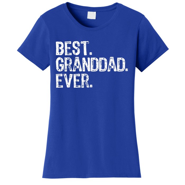 Best Granddad Ever Family Cool Granddad Women's T-Shirt