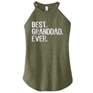 Best Granddad Ever Family Cool Granddad Women's Perfect Tri Rocker Tank