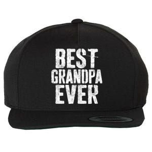 Best Grandpa Ever Cool Gift Grandfather Cool Gift Cool Gift Wool Snapback Cap