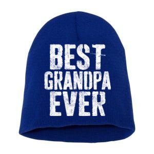 Best Grandpa Ever Cool Gift Grandfather Cool Gift Cool Gift Short Acrylic Beanie