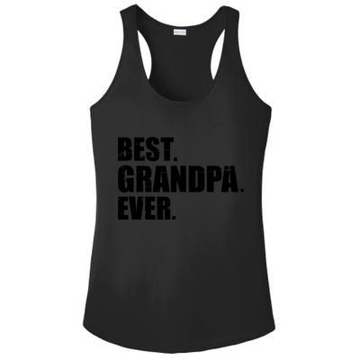 Best Grandpa Ever T Ladies PosiCharge Competitor Racerback Tank