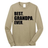 Best Grandpa Ever T Long Sleeve Shirt