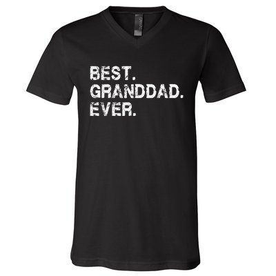 Best Granddad Ever Funny Birthday Fathers Day for Grand dad V-Neck T-Shirt