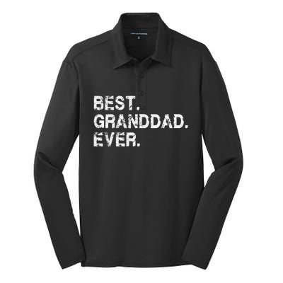 Best Granddad Ever Funny Birthday Fathers Day for Grand dad Silk Touch Performance Long Sleeve Polo