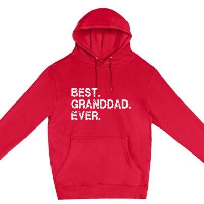 Best Granddad Ever Funny Birthday Fathers Day for Grand dad Premium Pullover Hoodie