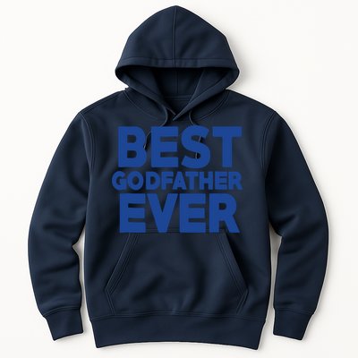 Best Godfather Ever God Father Day Baptism Uncle Gift Hoodie