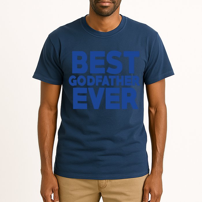 Best Godfather Ever God Father Day Baptism Uncle Gift Tall T-Shirt