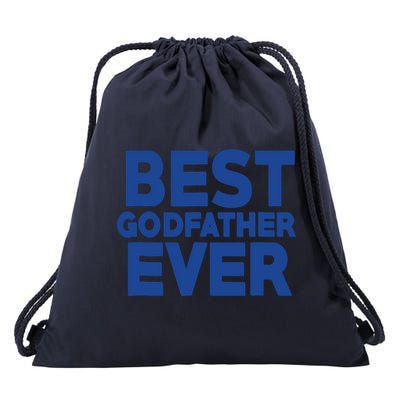Best Godfather Ever God Father Day Baptism Uncle Gift Drawstring Bag