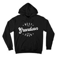 Best Grandson Ever Grandson Tall Hoodie