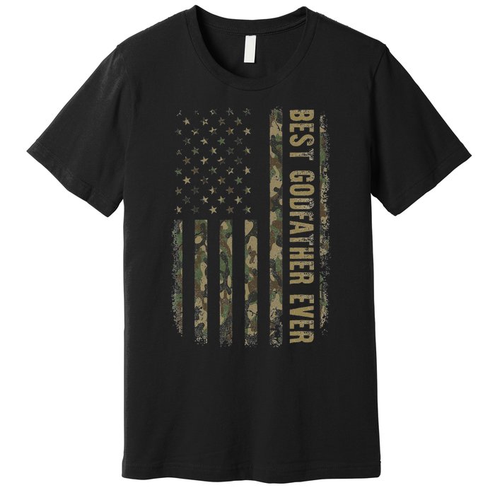 Best Godfather Ever Camouflage American Flag FatherS Day Premium T-Shirt