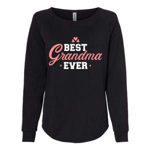 Best Grandma Ever Gift Womens California Wash Sweatshirt