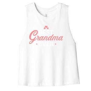 Best Grandma Ever Gift Women's Racerback Cropped Tank