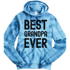 Best Grandpa Ever FatherS Day Saying For The Best Grandad Tie Dye Hoodie