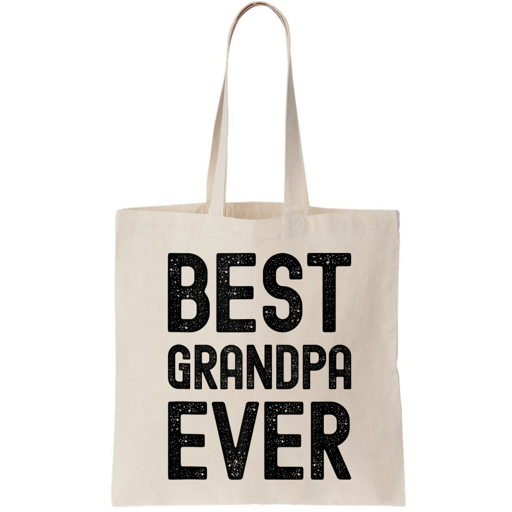 Best Grandpa Ever FatherS Day Saying For The Best Grandad Bag