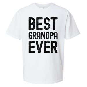 Best Grandpa Ever FatherS Day Saying For The Best Grandad Sueded Cloud Jersey T-Shirt