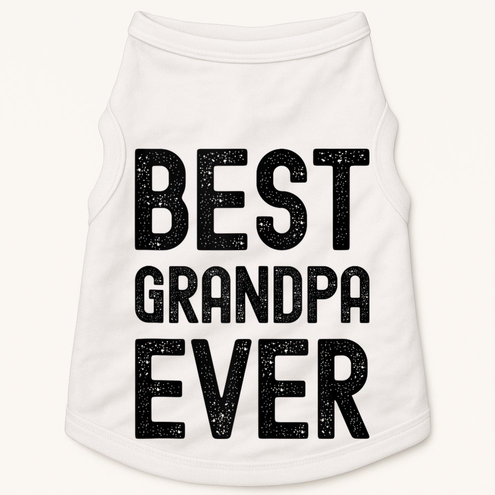 Best Grandpa Ever FatherS Day Saying For The Best Grandad Doggie Tank
