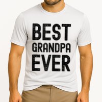 Best Grandpa Ever FatherS Day Saying For The Best Grandad Cooling Performance Crew T-Shirt
