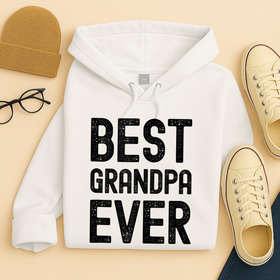 Best Grandpa Ever FatherS Day Saying For The Best Grandad Hoodie