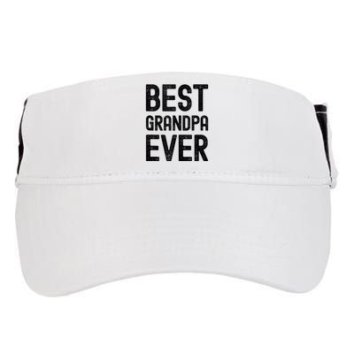 Best Grandpa Ever FatherS Day Saying For The Best Grandad Adult Drive Performance Visor