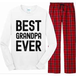 Best Grandpa Ever FatherS Day Saying For The Best Grandad Long Sleeve Pajama Set