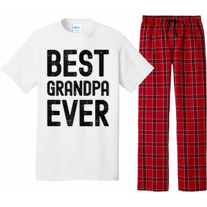 Best Grandpa Ever FatherS Day Saying For The Best Grandad Pajama Set