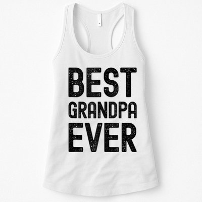 Best Grandpa Ever FatherS Day Saying For The Best Grandad Womens Tank Top