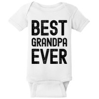 Best Grandpa Ever FatherS Day Saying For The Best Grandad Baby Bodysuit