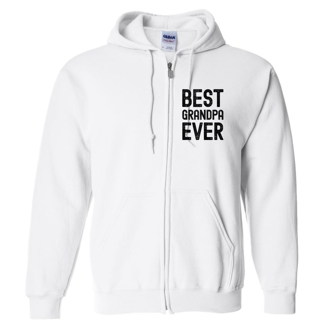 Best Grandpa Ever FatherS Day Saying For The Best Grandad Full Zip Hoodie