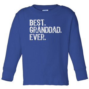 Best Granddad Ever Family Cool Granddad Toddler Long Sleeve Shirt