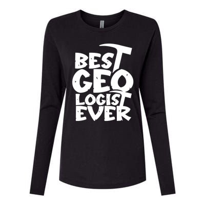 Best Geologist Ever Job Stone Geology Student Meaningful Gift Womens Cotton Relaxed Long Sleeve T-Shirt