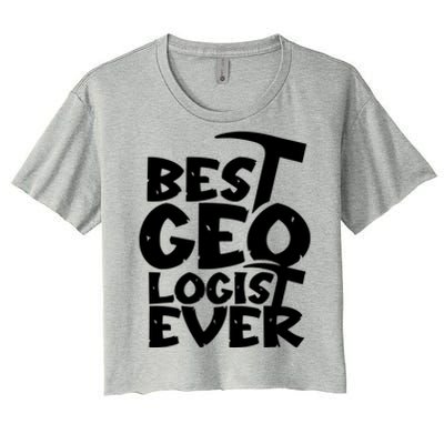 Best Geologist Ever Job Stone Geology Student Meaningful Gift Women's Crop Top Tee