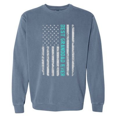 Best Granddad Ever Funny Fathers Day Vintage American Flag Garment-Dyed Sweatshirt