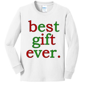 Best Gift Ever Kids Long Sleeve Shirt