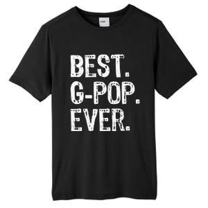 Best GPop Ever Family Cool Funny Gpop Tall Fusion ChromaSoft Performance T-Shirt