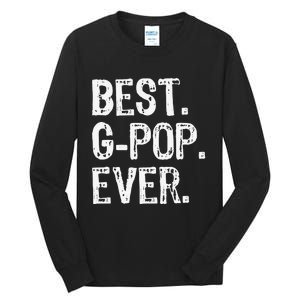 Best GPop Ever Family Cool Funny Gpop Tall Long Sleeve T-Shirt