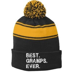 Best Gramps Ever Funny Birthday Fathers Day for Gramps Stripe Pom Pom Beanie