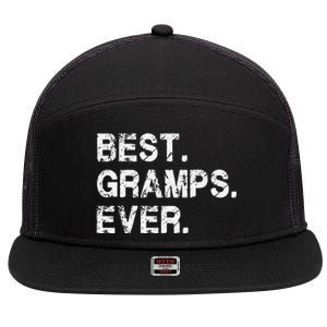 Best Gramps Ever Funny Birthday Fathers Day for Gramps 7 Panel Mesh Trucker Snapback Hat