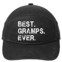 Best Gramps Ever Funny Birthday Fathers Day for Gramps 7-Panel Snapback Hat